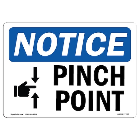 Signmission OSHA Notice Sign, Pinch Point With Symbol, 24in X 18in Rigid Plastic, 18" W, 24" L, Landscape OS-NS-P-1824-L-17297